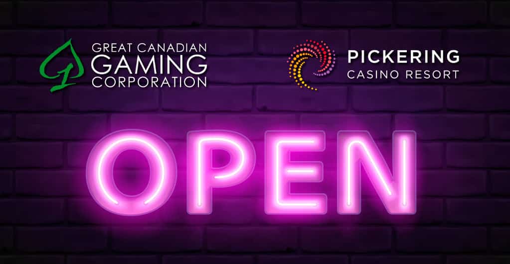 Great Canadian Gaming Corp. Reopens Pickering Casino Resort